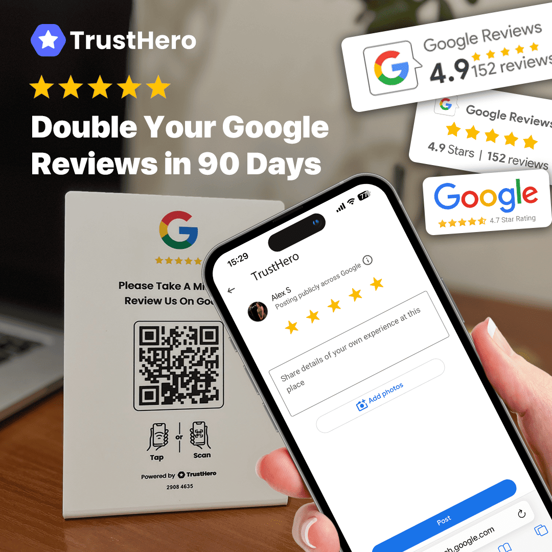 TrustHero stand white with Google logo and 'Please Take A Minute & Review Us On Google' text placed on a table, alongside a smartphone showing a 5-star Google review interface. Boost your Google reviews in 90 days with TrustHero.